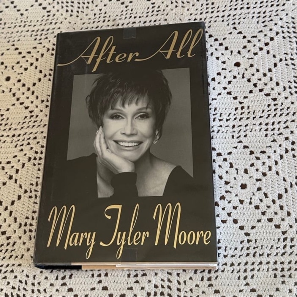 After All - Mary Tyler Moore  Hardcover Book with Gold Lettering
